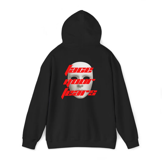 FACE YOUR FEARS HOODIE