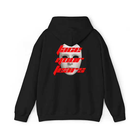 FACE YOUR FEARS HOODIE