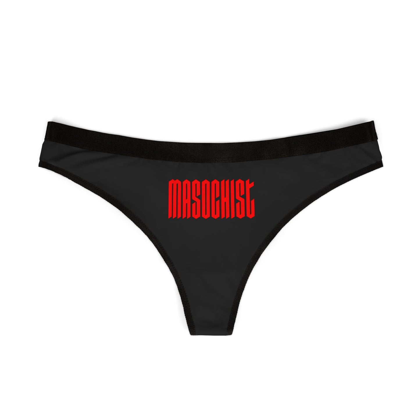 MASOCHIST THONG